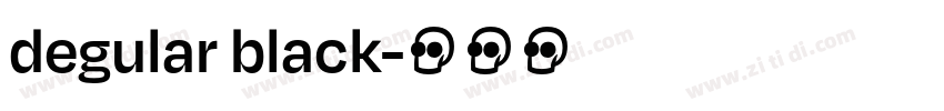 degular black字体转换